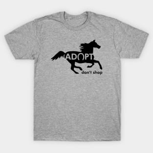 Adopt Horse T-Shirt